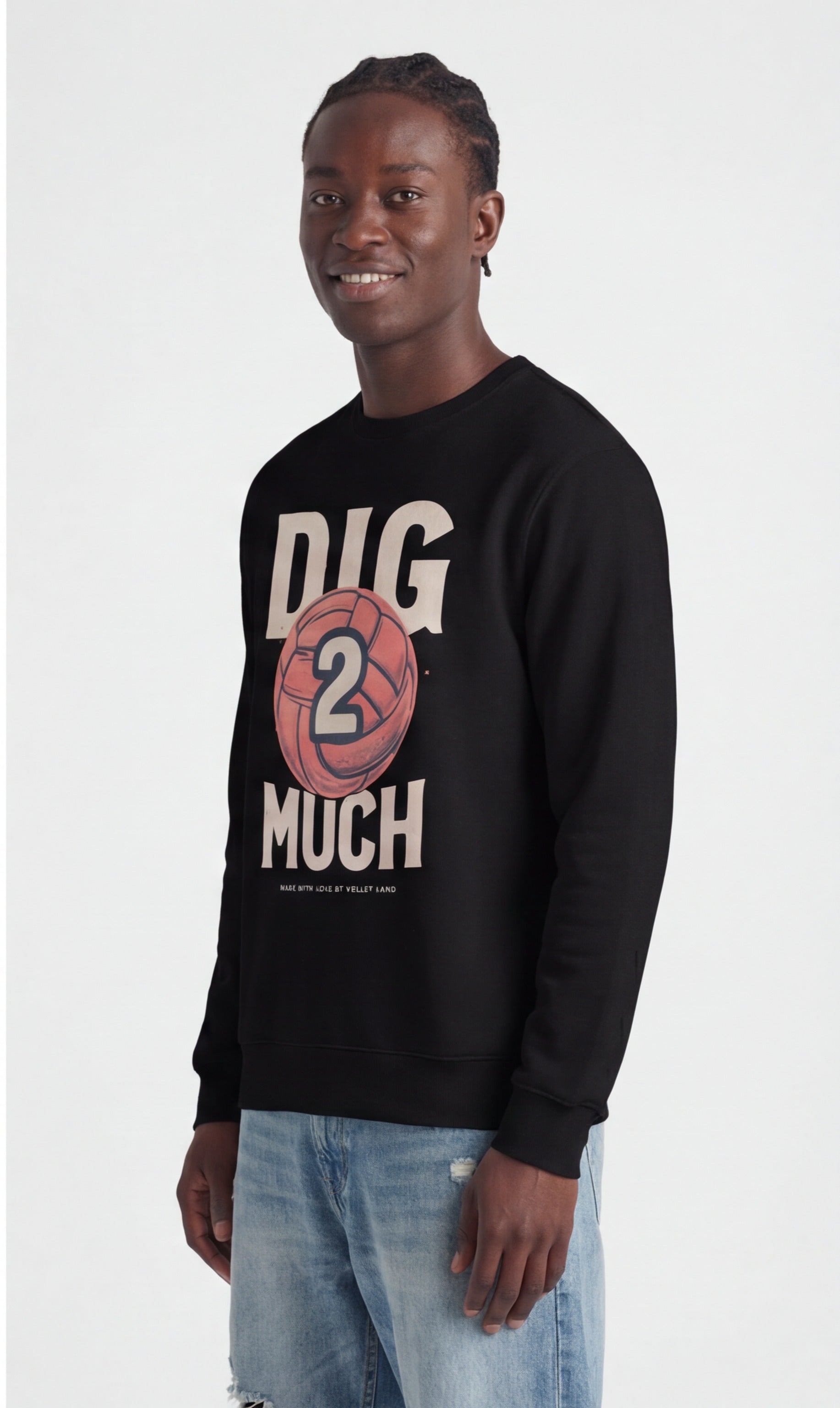 Dig 2 Much Sweatshirt