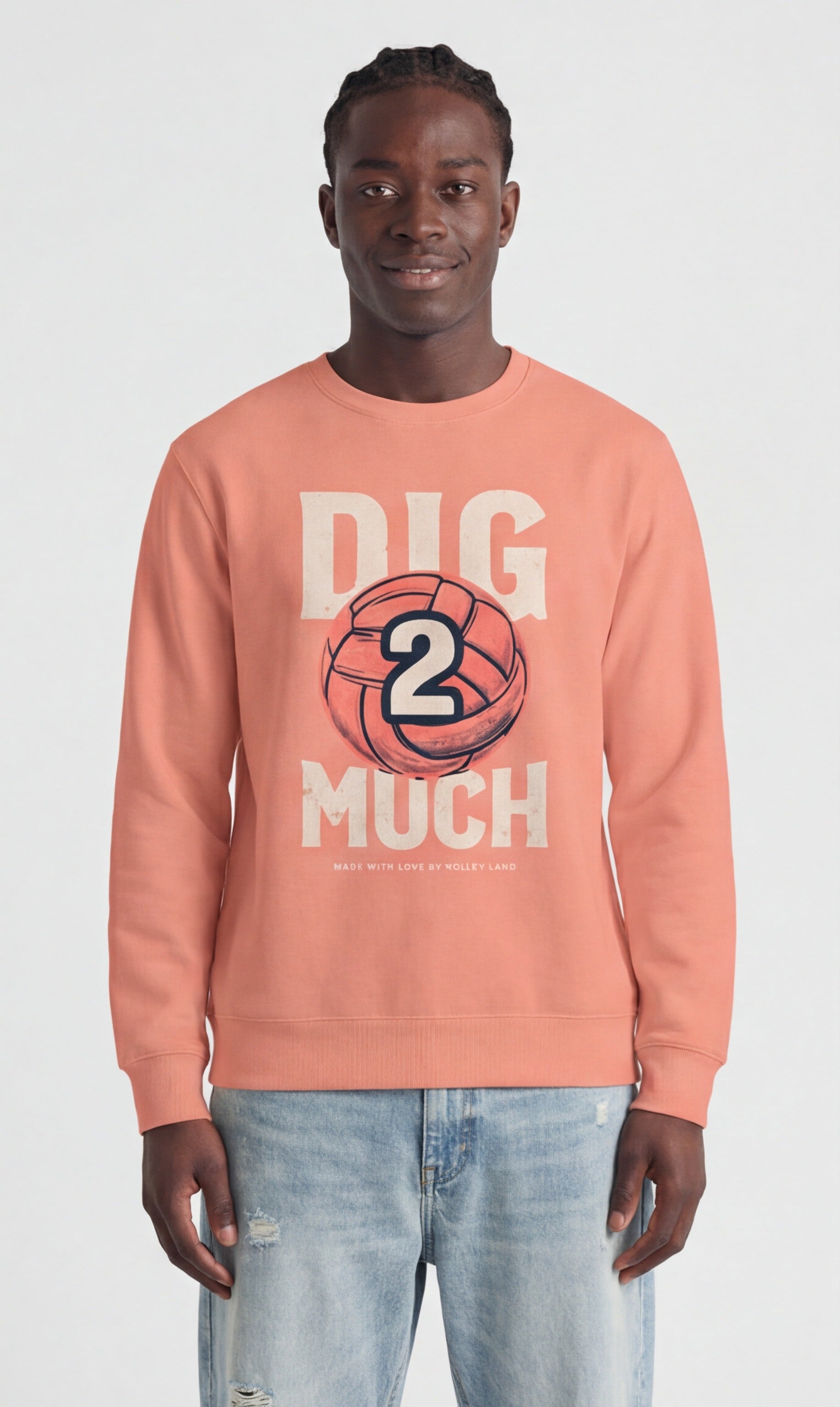 Dig 2 Much Sweatshirt