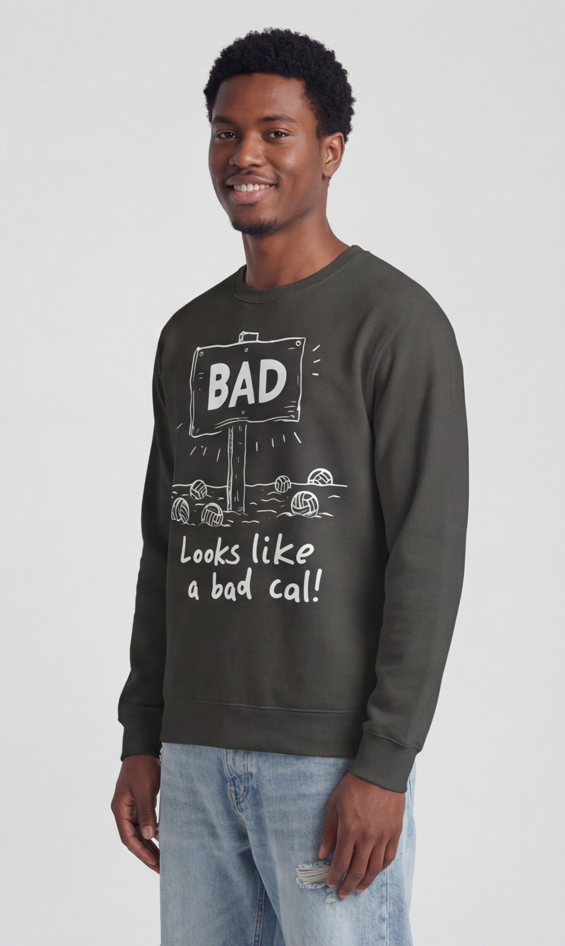 Looks Like a Bad Call Sweatshirt