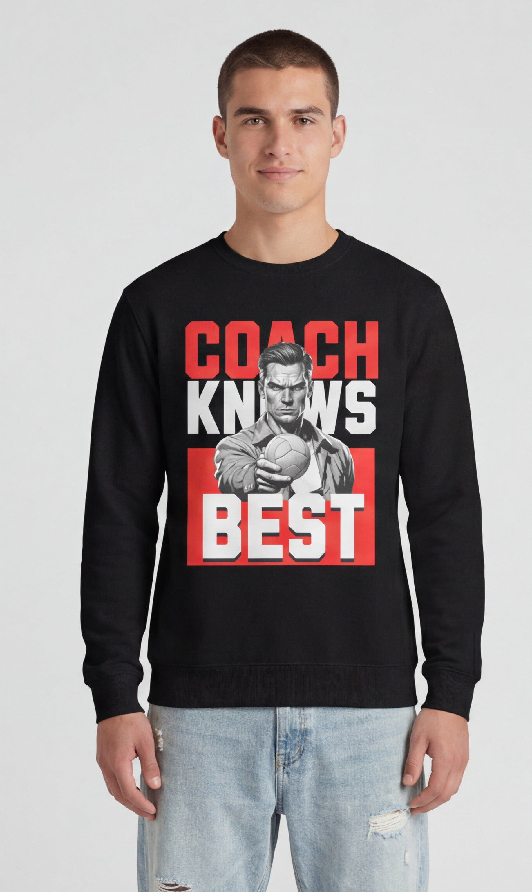 Coach Knows Best Sweatshirt