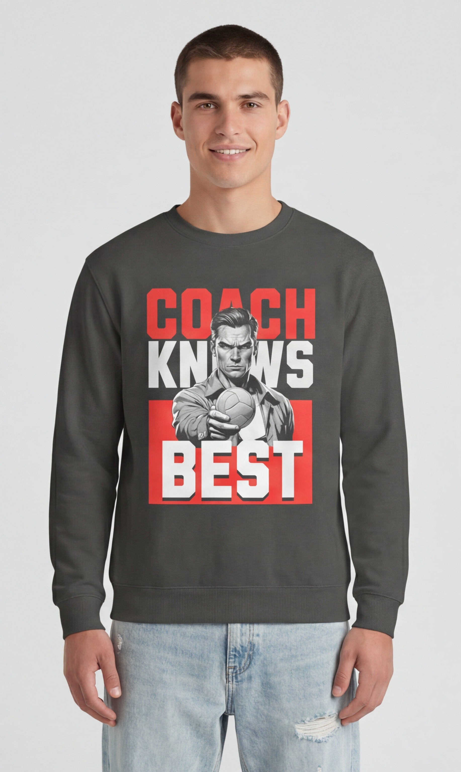 Coach Knows Best Sweatshirt
