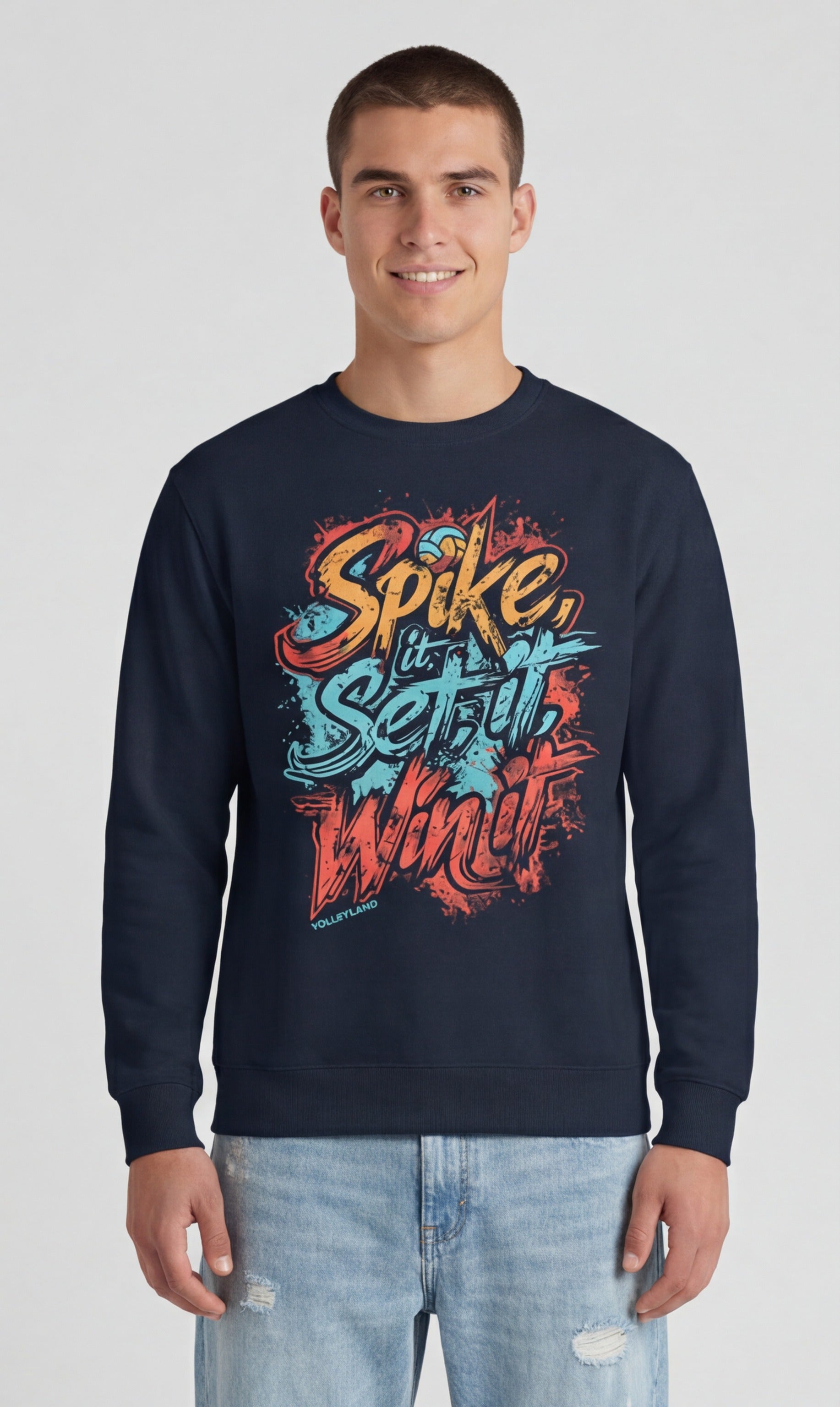 Spike It, Set It, Win It  Sweatshirt