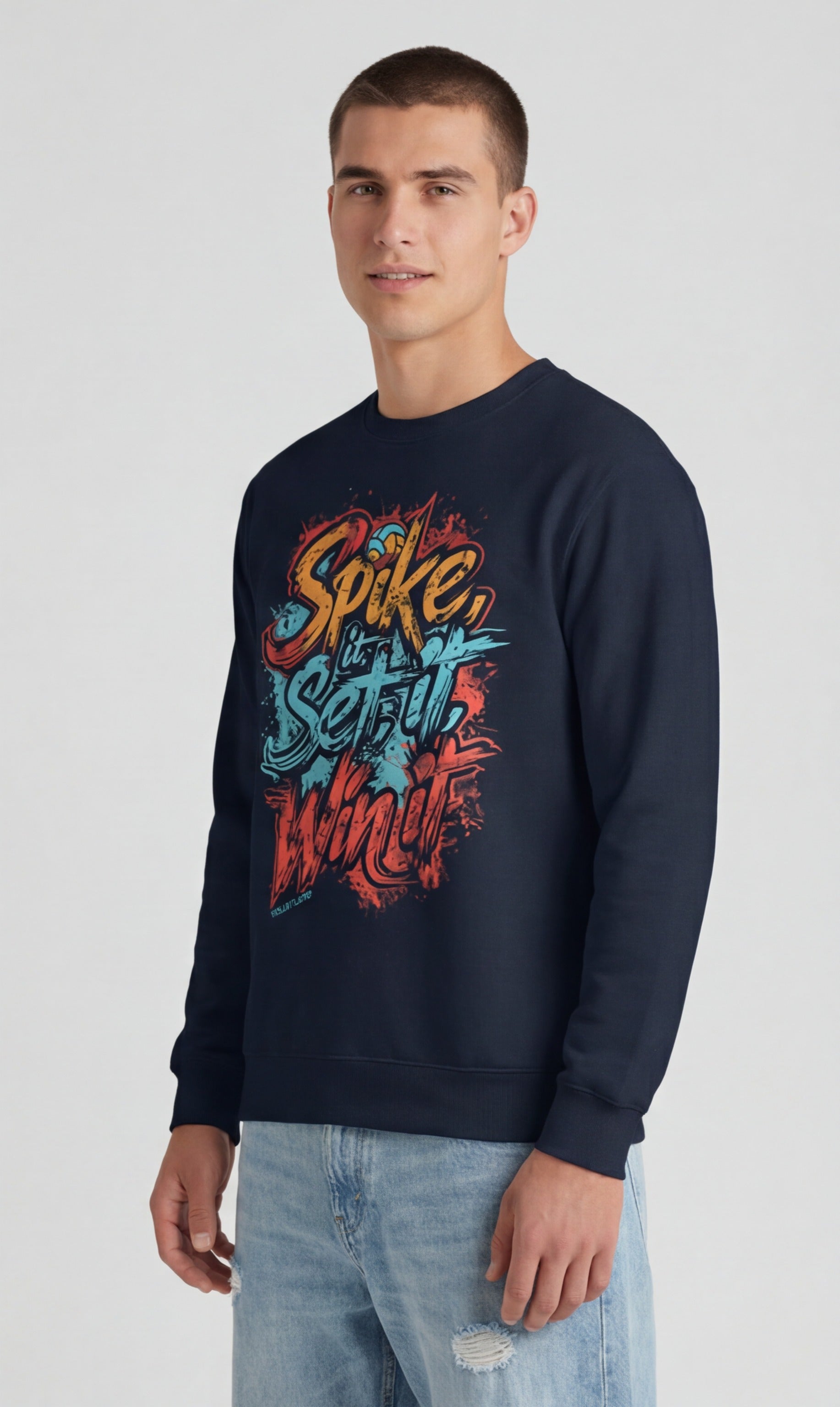 Spike It, Set It, Win It  Sweatshirt