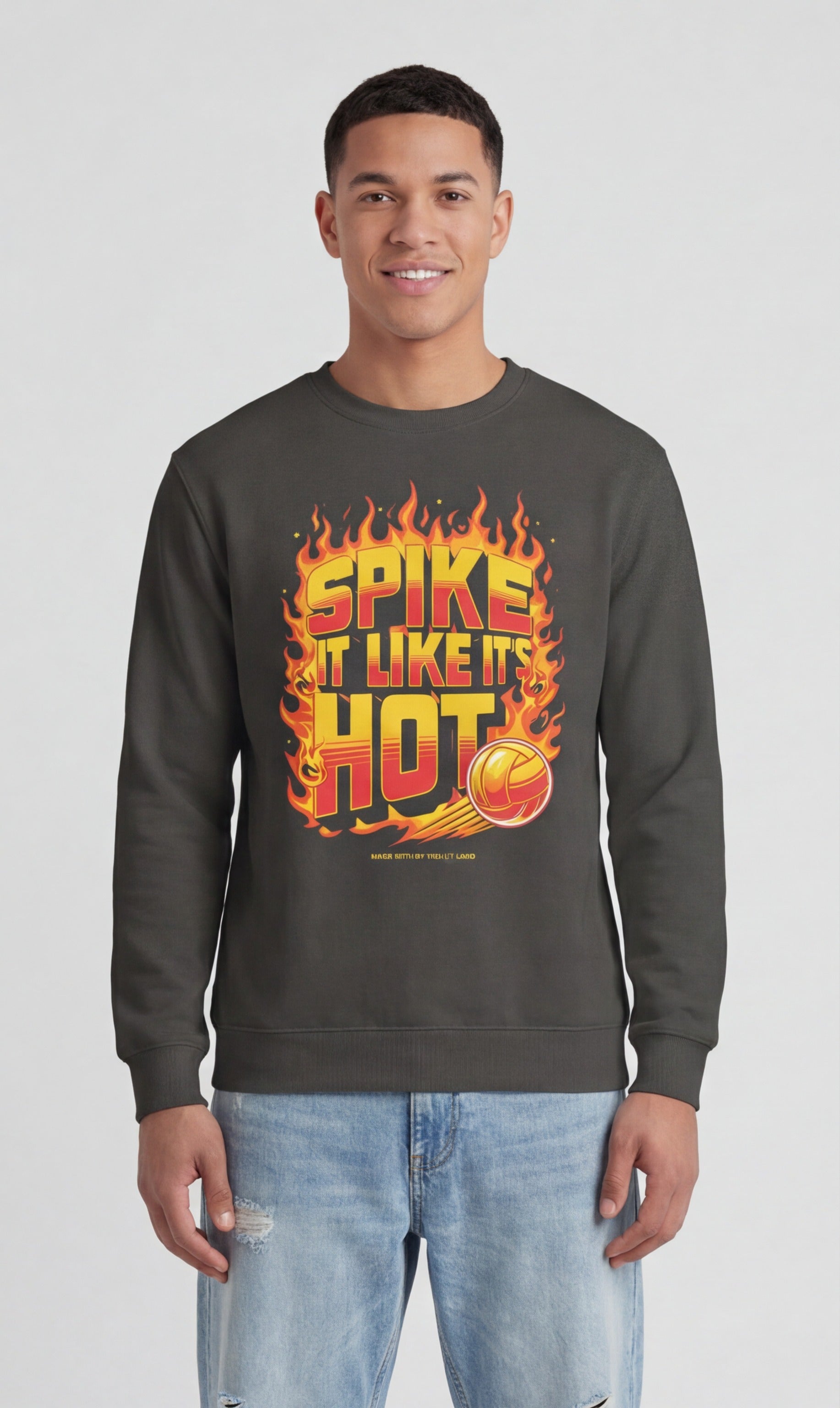 Spike It Like It’s Hot Sweatshirt