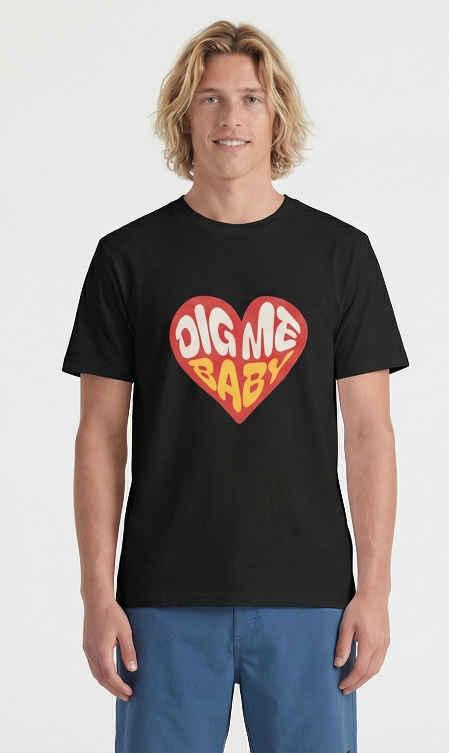 Dig me Baby t-shirt